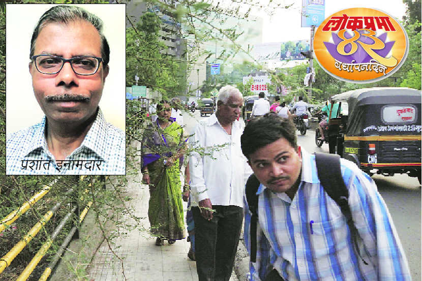 केल्याने होत आहे रे… होय, ‘पादचारी प्रथम..’