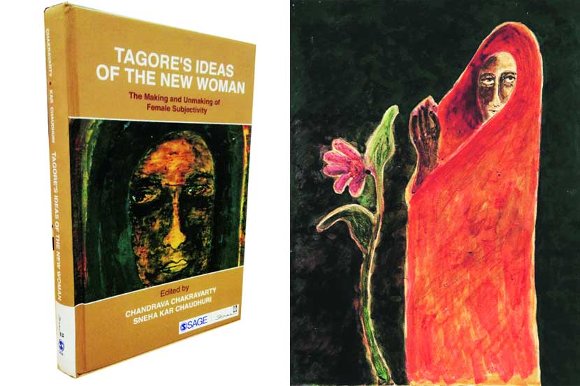 Tagore Ideas of a New Women The Making and Unmaking of Female Subjectivity