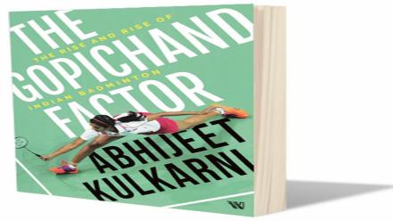 ‘द गोपीचंद फॅक्टर : द राइज अ‍ॅण्ड राइज ऑफ इंडियन बॅडमिंटन’

लेखक : अभिजीत कुलकर्णी

प्रकाशक : वेस्टलॅण्ड पब्लिकेशन

पृष्ठे : २०६, किंमत : ३९९ रुपये