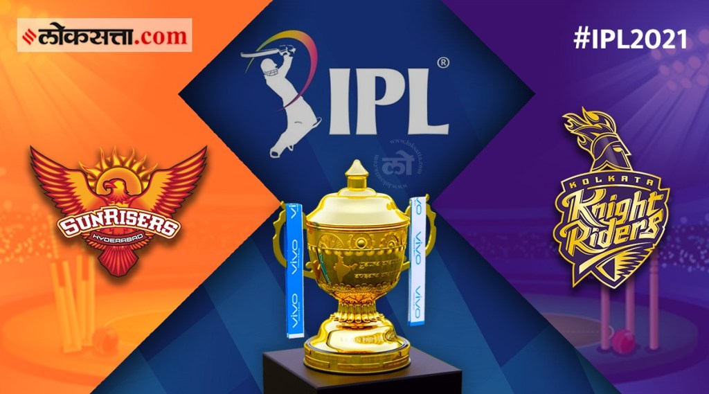IPL 2021: SRH विरुद्ध KKR यांच्यात लढत; कोण मारणार बाजी?