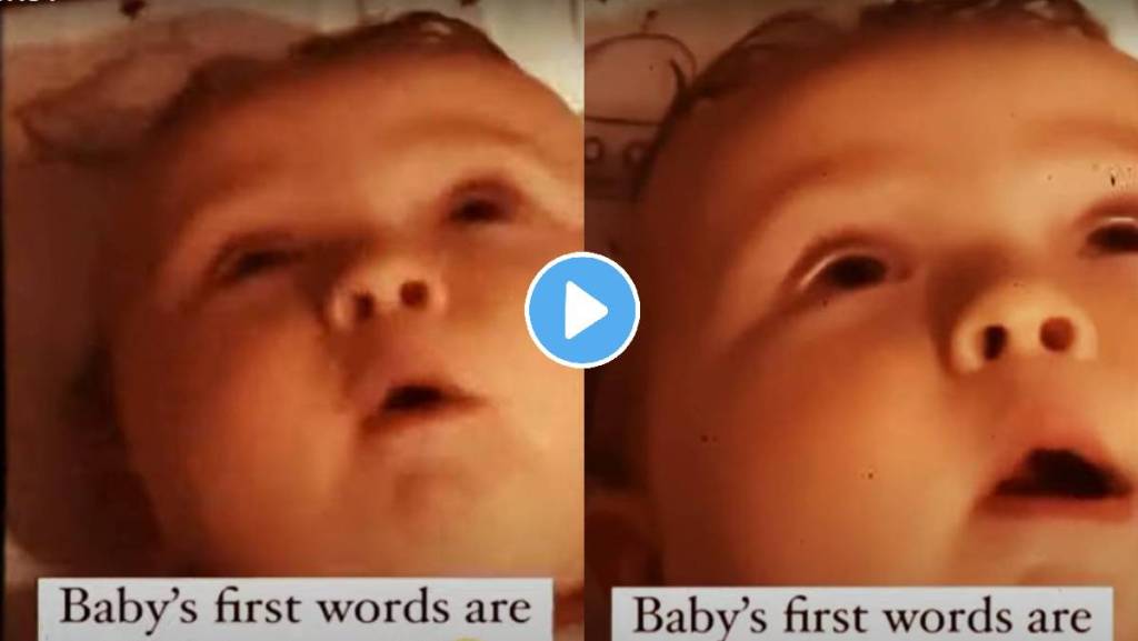 babys-first-words-viral-video babys-first-words-viral-video