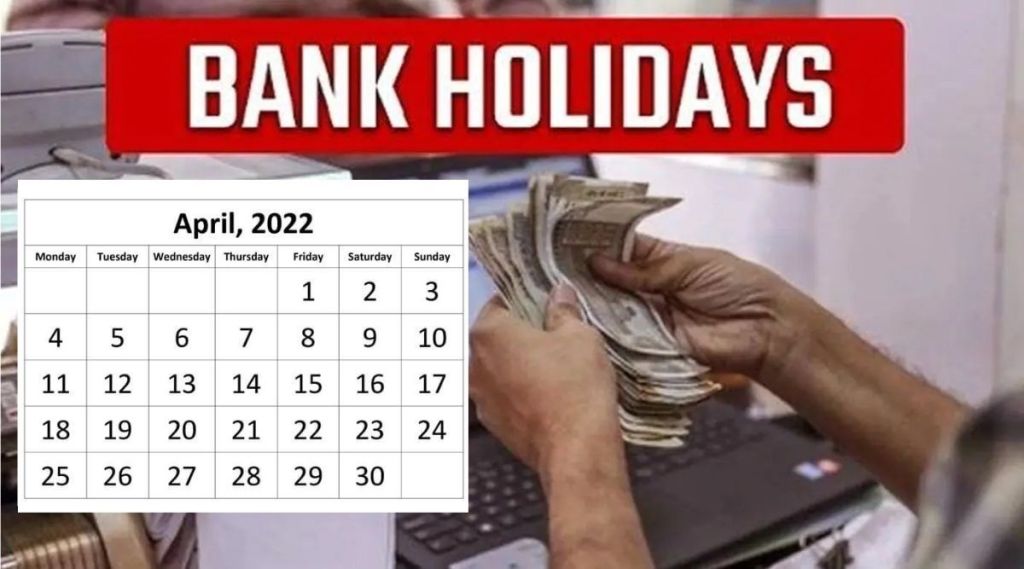 Bank Holidays April 2022