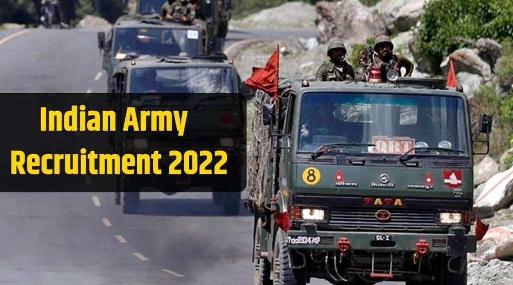 Indian Army Recruitment 2022 Indian Army Recruitment 2022