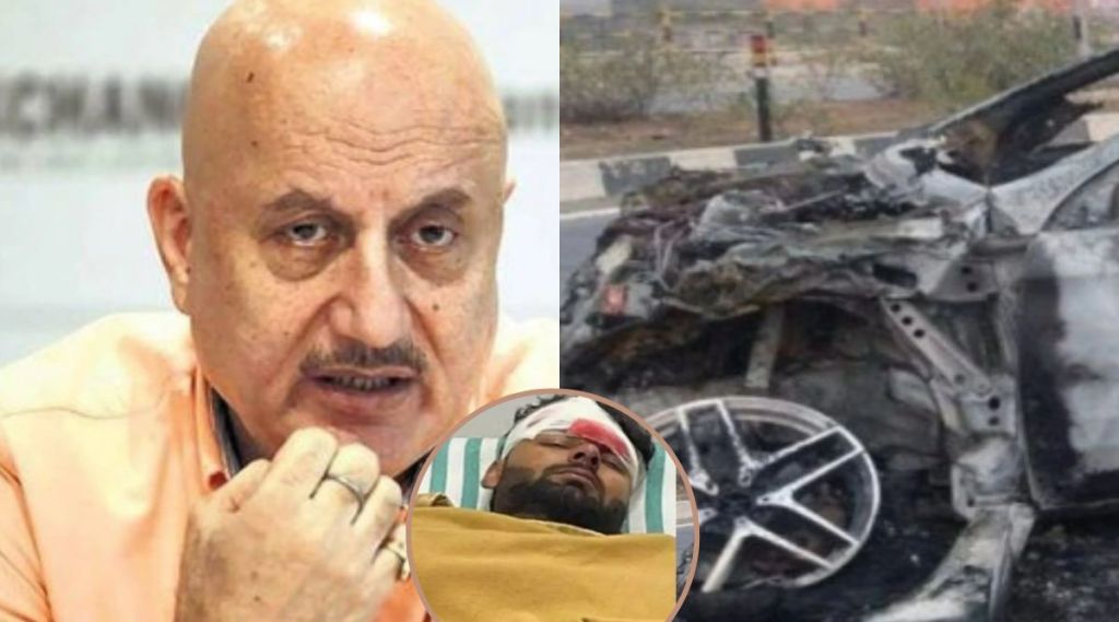 Rishabh Pant Car Accident anupam kher Rishabh Pant Car Accident anupam kher