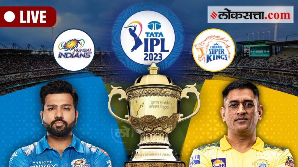 Chennai Super Kings vs Mumbai Indians Live Match Updates in Marathi
