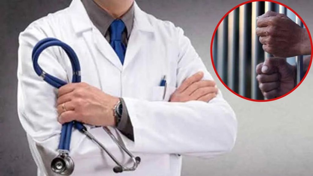 imprisonment for doctor