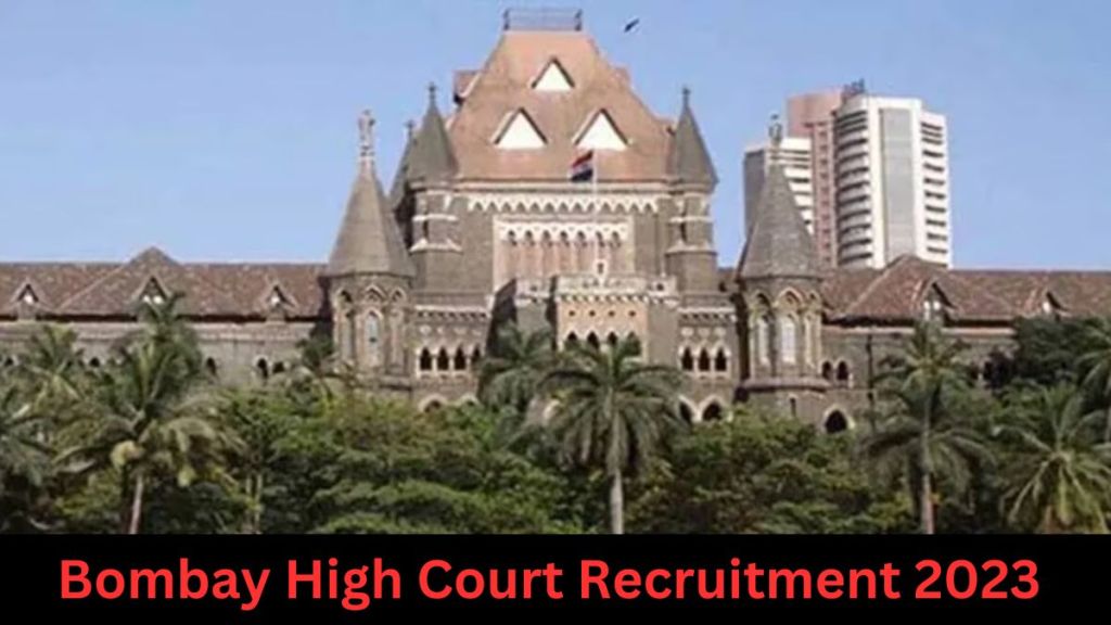 Bombay High Court Recruitment 2023