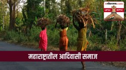 UPSC-MPSC : महाराष्ट्रातील आदिवासी समाज; वैशिष्ट्ये, लोकसंख्या अन् जमातीचे वर्गीकरण