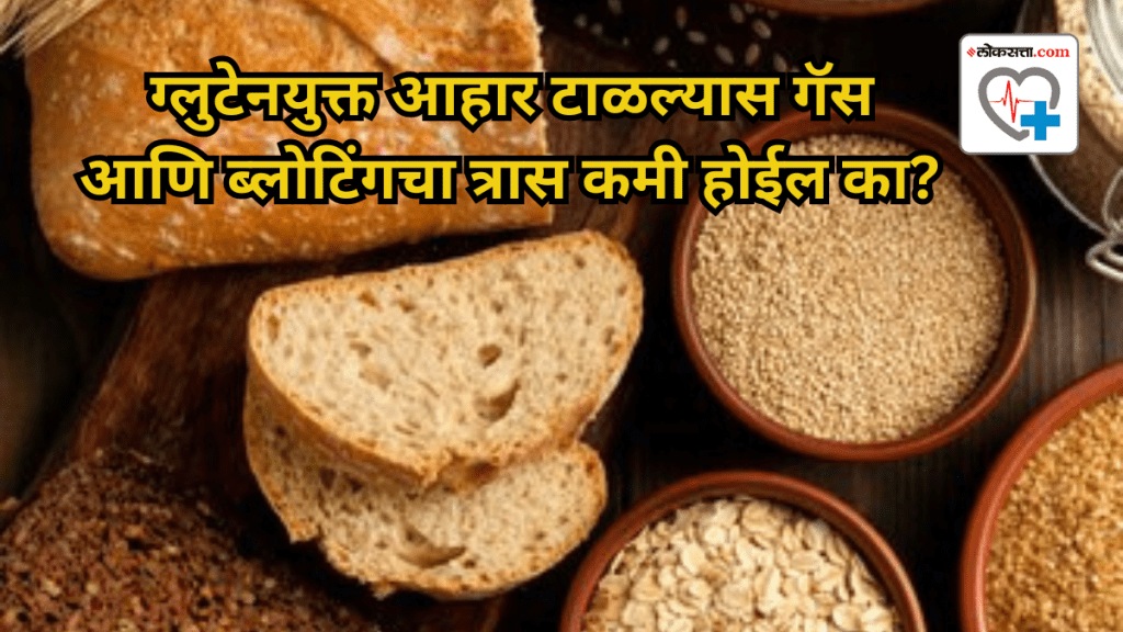 Does leaving gluten help prevent gas and bloating Experts weigh in
