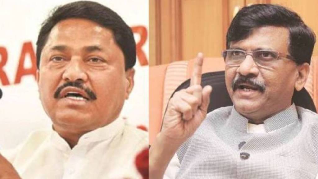 Nana Patole Sanjay Raut Nana Patole Sanjay Raut