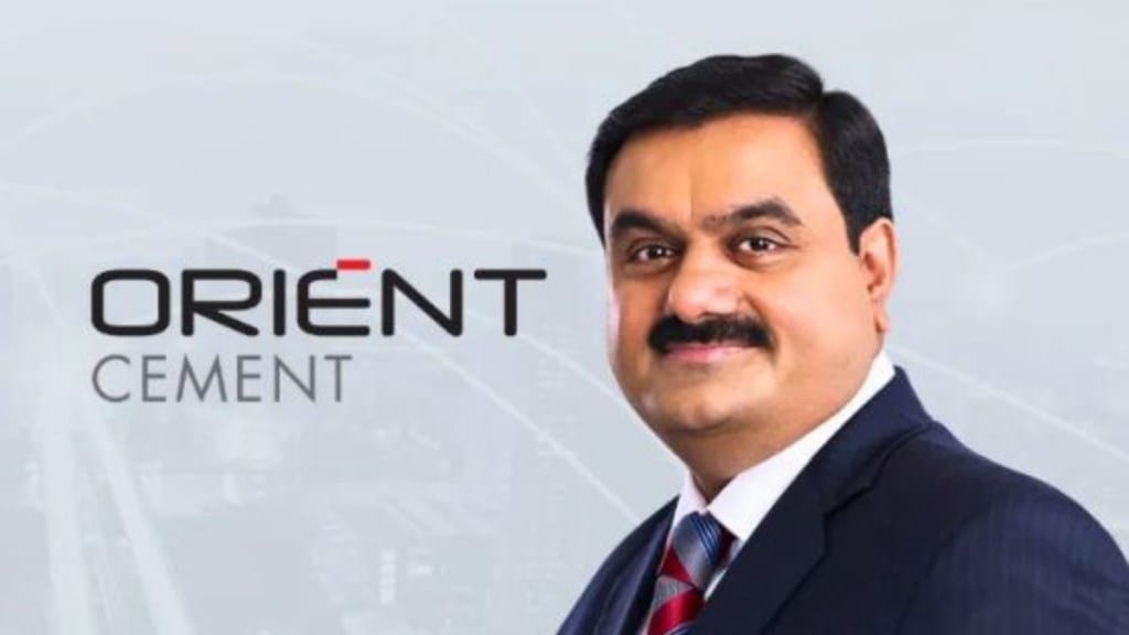 Adani Acquires Orient Cement Adani Acquires Orient Cement