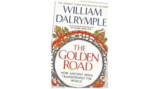the golden road how ancient india transformed the world