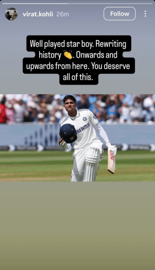 Virat Kohli Instagram Story for Shubman Gill