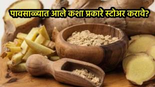 How to store ginger during monsoon