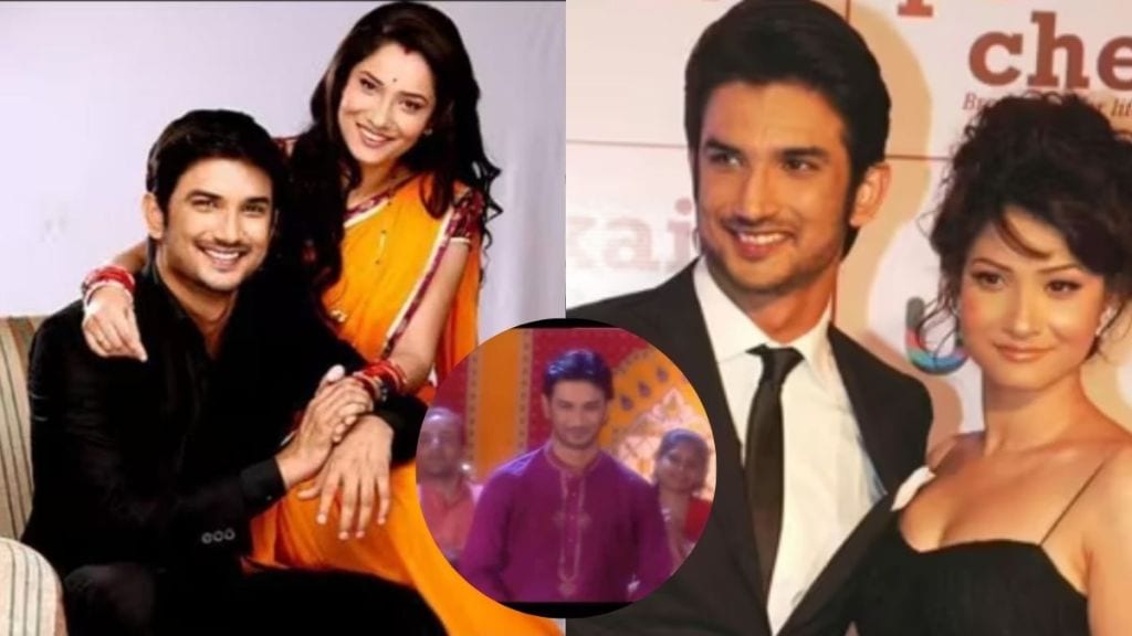 Ankita Lokhande and Sushant Singh Rajput