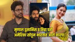 अमेरिका सोडून मृणाल दुसानिस भारतात का परतली? तिचा पती नीरज म्हणाला, “मी १४ वर्षे परदेशात होतो पण…”