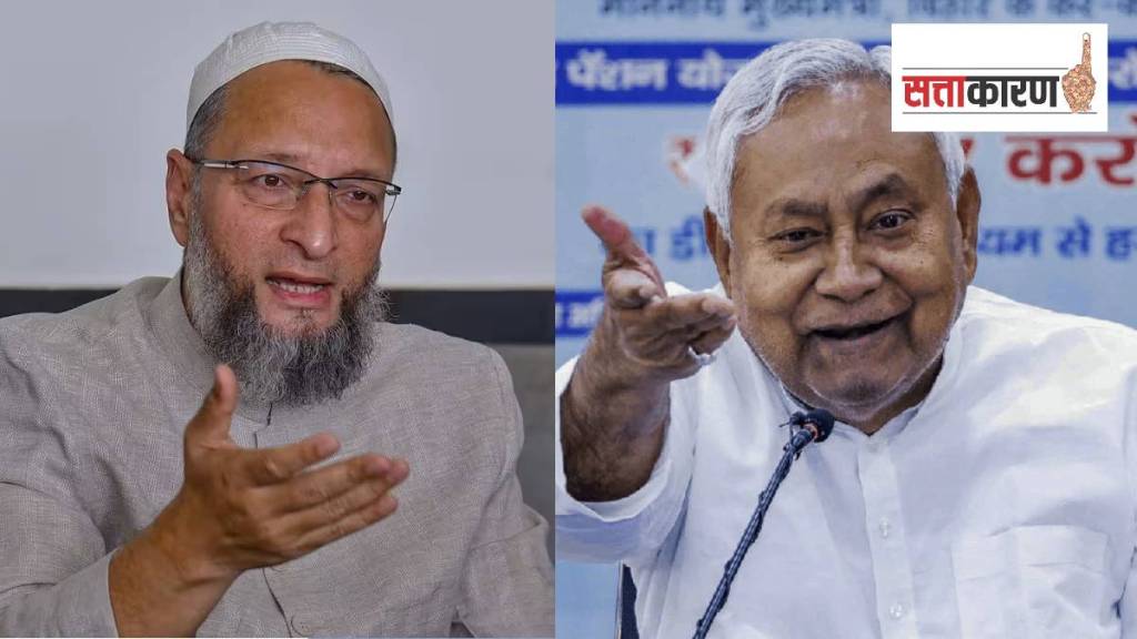 बिहारचे मुख्यमंत्री नितीश कुमार आणि एआयएमआयएमचे प्रमुख असदुद्दीन ओवैसी (छायाचित्र पीटीआय)