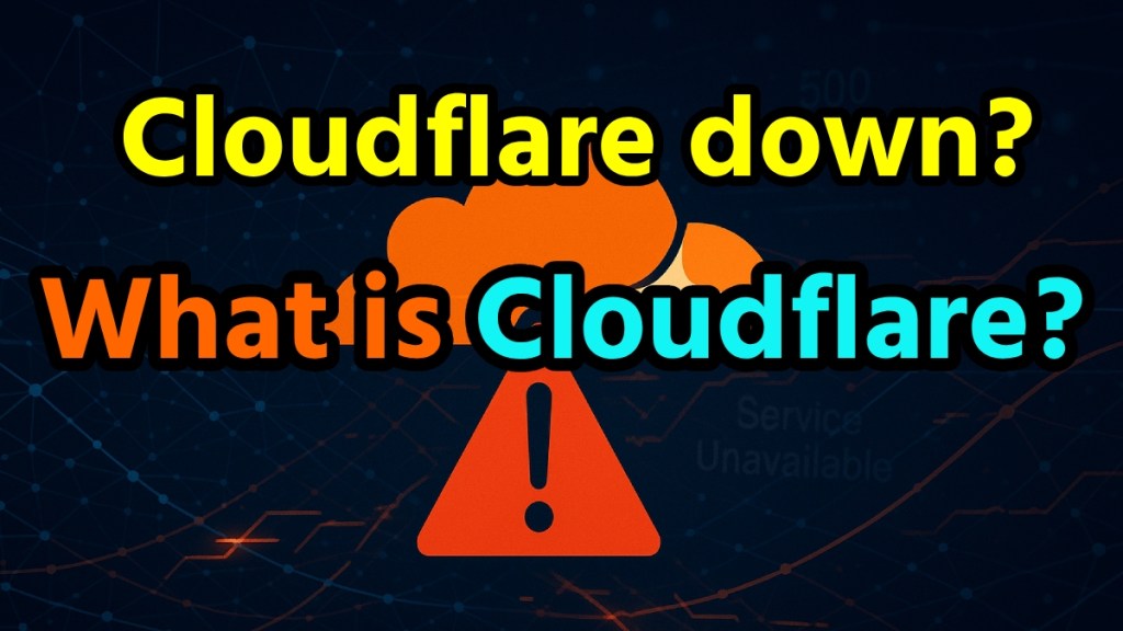 Cloudflare Outage Hits X, ChatGPT & Major Platforms