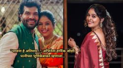 “बायकोच्या मालिकेचे…”, हार्दिक जोशी ‘लक्ष्मी निवास’ फेम भावनाबद्दल म्हणाला…