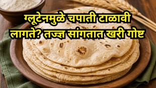 Rising Trend of Gluten-Free Diets Should You Avoid Chapati