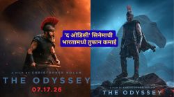 ‘द ओडिसी’ सिनेमाची भारतामध्ये तुफान कमाई; पाच दिवसांत कमावले ‘इतके’ कोटी