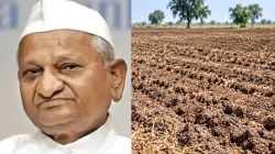दुष्काळात तात्पुरत्या उपाययोजना नकोत; जलसंधारणाला प्राधान्य द्या; ज्येष्ठ समाजसेवक अण्णा हजारे यांची राज्य सरकारला सूचना
