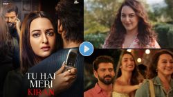 SRKच्या ‘डर’ सिनेमाची झाली आठवण; सोनाक्षी सिन्हा-झहीर इक्बाल लग्नानंतर पहिल्यांदाच एकत्र; ‘तू है मेरी किरण’चा ट्रेलर प्रदर्शित